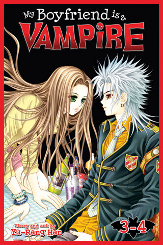 My Boyfriend is a Vampire: Volume 3-4