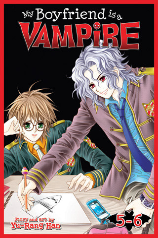 My Boyfriend is a Vampire: Volume 5-6