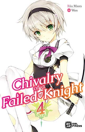 Chivalry of a Failed Knight 4