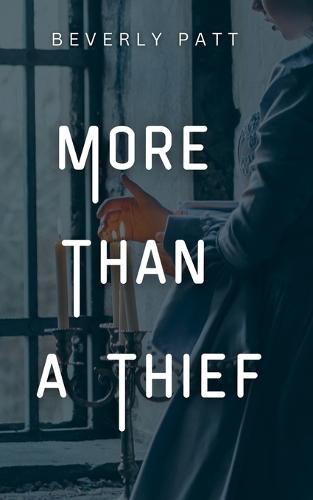 More Than a Thief