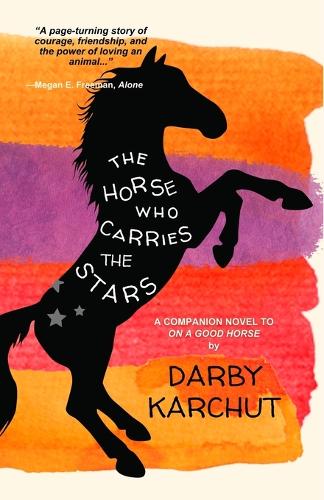 Horse Who Carries the Stars