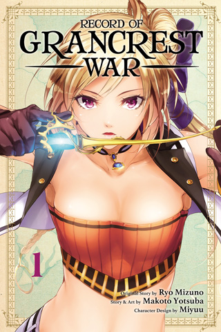 Record of Grancrest War, Vol. 1