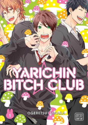 Yarichin Bitch Club, Vol. 1 manga cover
