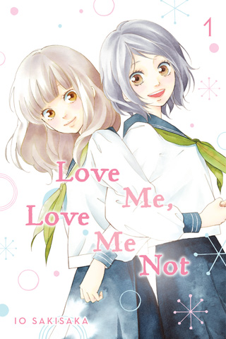 Love Me, Love Me Not, Vol. 1 manga cover