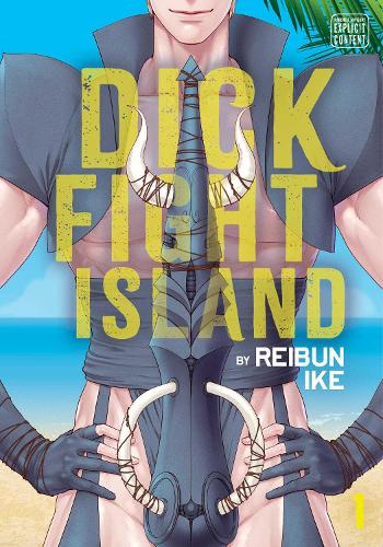 Dick Fight Island, Vol. 1 manga cover