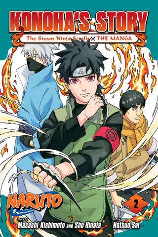 Naruto: Konoha’s Story—The Steam Ninja Scrolls: The Manga, Vol. 2