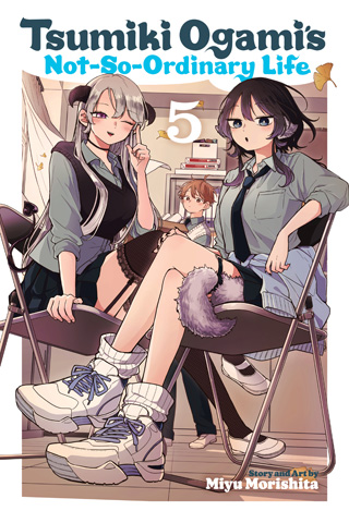 Tsumiki Ogami’s Not-So-Ordinary Life, Vol. 5