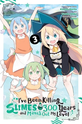 I've Been Killing Slimes for 300 Years and Maxed Out My Level, Vol. 3 (manga) manga cover