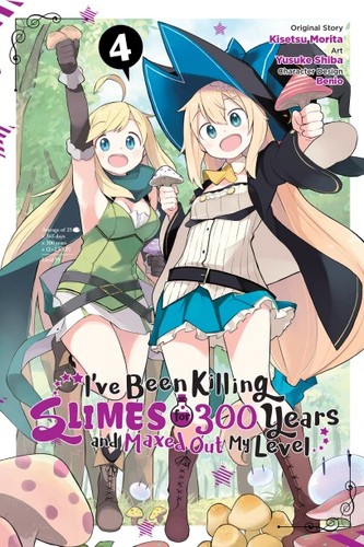 I've Been Killing Slimes for 300 Years and Maxed Out My Level, Vol. 4 (manga) manga cover