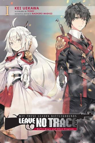 May These Leaden Battlegrounds Leave No Trace, Vol. 1 manga cover