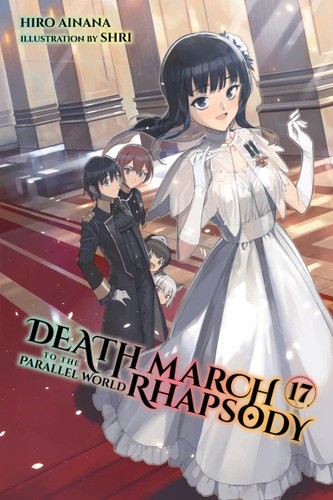 Death March to the Parallel World Rhapsody 17 manga cover