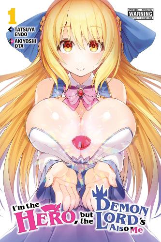 I'm the Hero, but the Demon Lord's Also Me, Vol. 1 cover