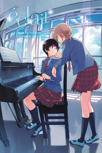 Éclair: A Girls' Love Anthology That Resonates in Your Heart manga cover