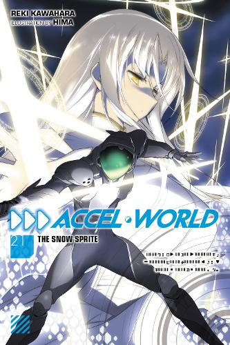 Accel World, Vol. 21