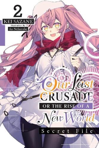 Our Last Crusade or the Rise of a New World manga cover