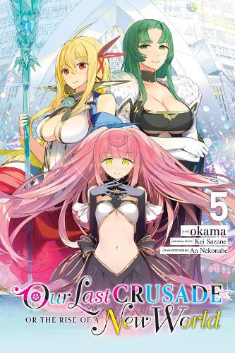 Our Last Crusade or the Rise of a New World, Vol. 5 (manga) manga cover