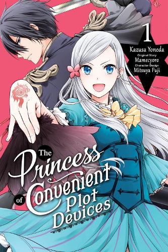 The Princess of Convenient Plot Devices, Vol. 1 (manga) manga cover