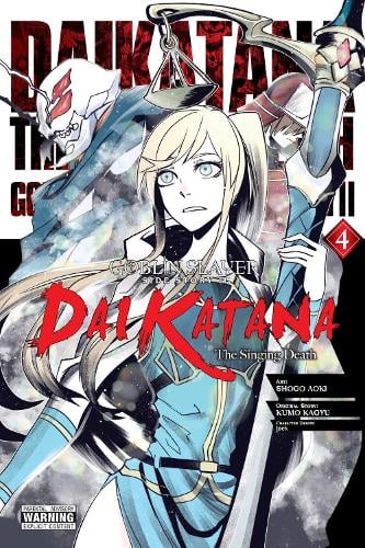 Goblin Slayer Side Story II: Dai Katana, Vol. 4 (manga) manga cover