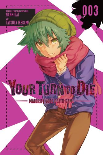 Your Turn to Die: Majority Vote Death Game, Vol. 3 manga cover