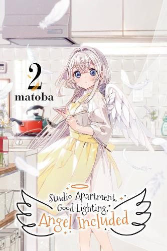 Studio Apartment, Good Lighting, Angel Included, Vol. 2 manga cover