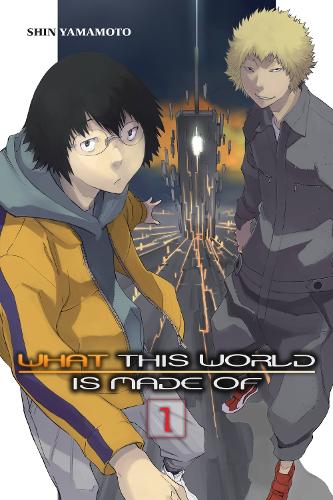 What This World Is Made Of, Vol. 1 manga cover