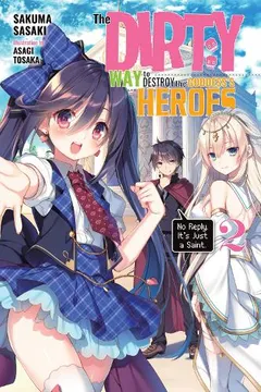 Dirty Way to Destroy the Goddess's Heroes, Vol. 2 manga cover