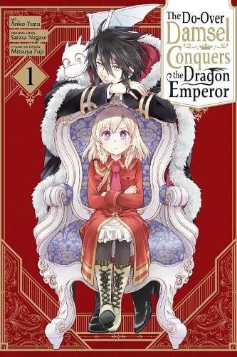 The Do-Over Damsel Conquers the Dragon Emperor, Vol. 1 (manga) manga cover
