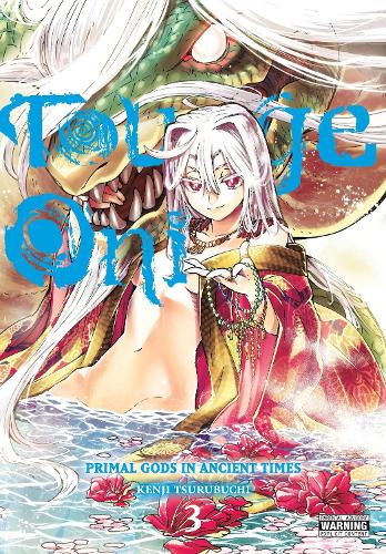 Touge Oni: Primal Gods in Ancient Times, Vol. 3 manga cover