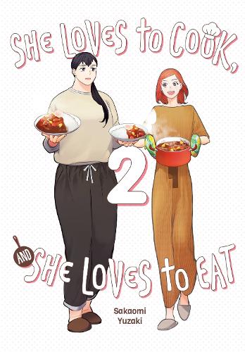 She Loves to Cook, and She Loves to Eat, Vol. 2 cover