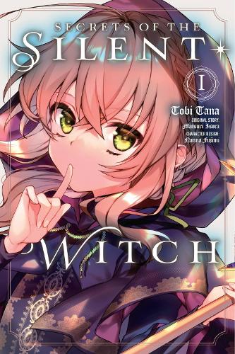 Secrets of the Silent Witch, Vol. 1 (manga) manga cover