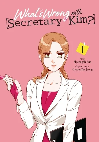 What's Wrong with Secretary Kim?, Vol. 1 manga cover