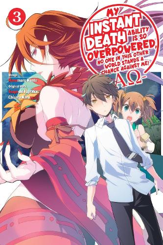 My Instant Death Ability Is So Overpowered, No One in This Other World Stands a Chance Against Me! --AO--, Vol. 3 (manga) manga cover