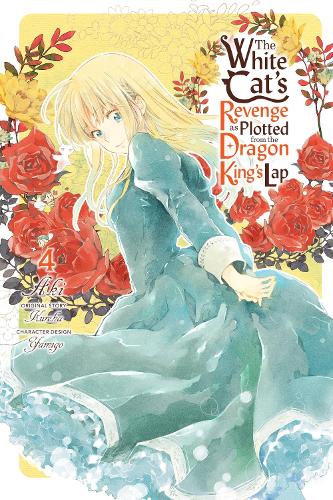 The White Cat's Revenge as Plotted from the Dragon King's Lap, Vol. 4 cover