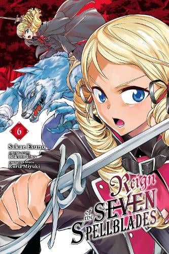 Reign of the Seven Spellblades, Vol. 6 (manga) manga cover