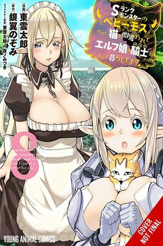 I'm a Behemoth, an S-Ranked Monster, but Mistaken for a Cat, I Live as an Elf Girl's Pet, Vol. 8 (manga) manga cover