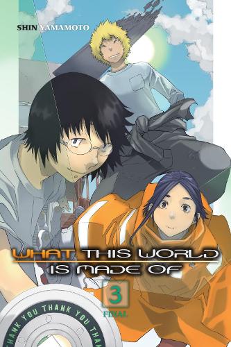 What This World Is Made Of, Vol. 3 manga cover