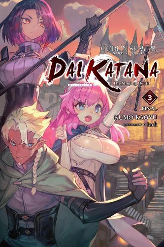 Goblin Slayer Side Story II : Dai Katana, Vol. 3 manga cover