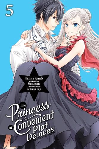 The Princess of Convenient Plot Devices, Vol. 5 (manga) manga cover