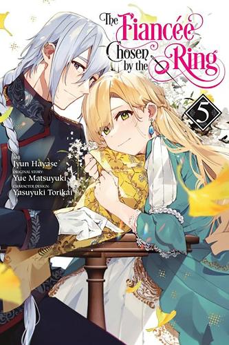 The Fiancee Chosen by the Ring, Vol. 5 manga cover