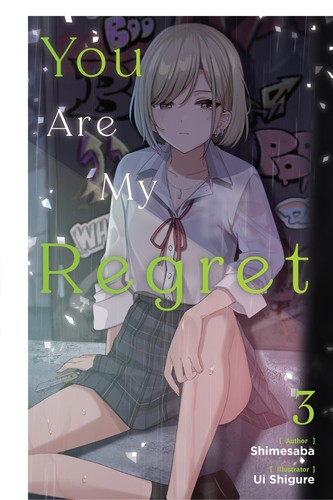 You Are My Regret, Vol. 3 manga cover