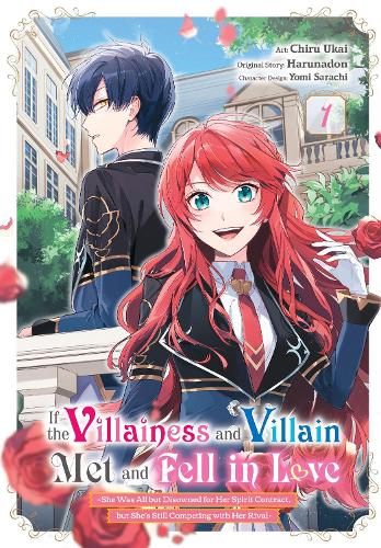 If the Villainess and Villain Met and Fell in Love, Vol. 1 (manga) manga cover