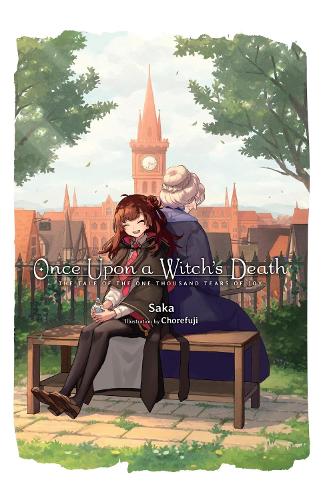 Once upon a Witch's Death : the Tale of the One Thousand Tears of Joy, Vol. 1 manga cover