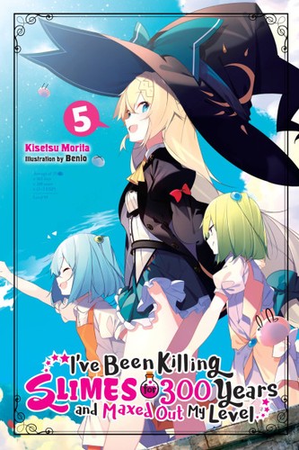I've Been Killing Slimes for 300 Years and Maxed Out My Level, Vol. 5 cover