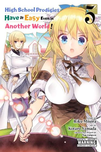 High School Prodigies Have It Easy Even in Another World!, Vol. 5 (manga) cover