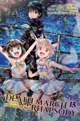Death March to the Parallel World Rhapsody, Vol. 15 (manga) cover
