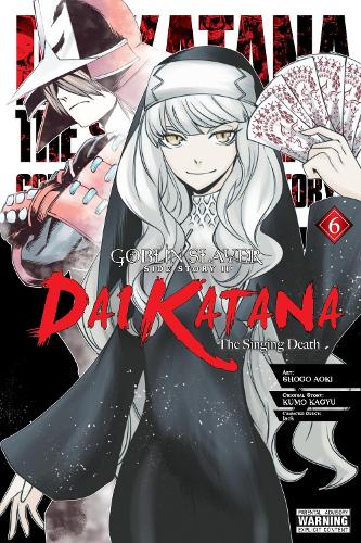 Goblin Slayer Side Story II: Dai Katana, Vol. 6 (manga) manga cover