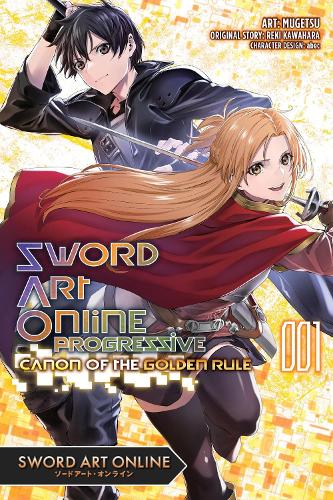 Sword Art Online Progressive Canon of the Golden Rule, Vol. 1 (manga) manga cover