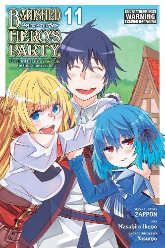 Banished from the Hero's Party, I Decided to Live a Quiet Life in the Countryside, Vol. 11 (manga) manga cover