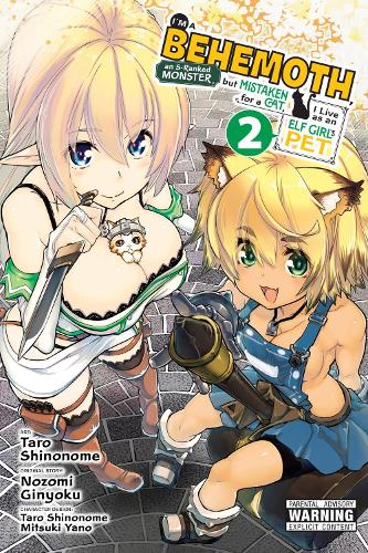 I'm a Behemoth, an S-Ranked Monster, but Mistaken for a Cat, I Live as an Elf Girl's Pet, Vol. 2 (manga) manga cover