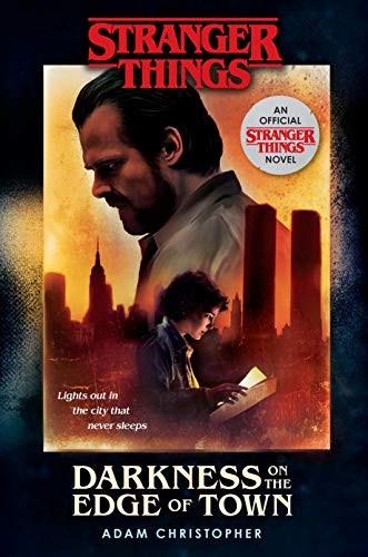 Stranger Things : Darkness on the Edge of Town